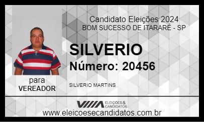 Candidato SILVERIO 2024 - BOM SUCESSO DE ITARARÉ - Eleições