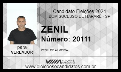 Candidato ZENIL 2024 - BOM SUCESSO DE ITARARÉ - Eleições