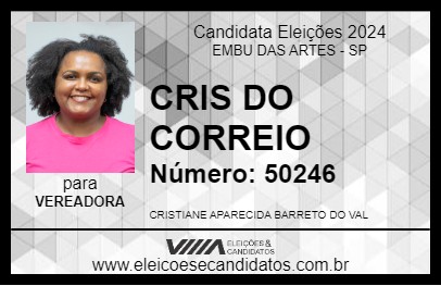 Candidato CRIS DO CORREIO 2024 - EMBU DAS ARTES - Eleições