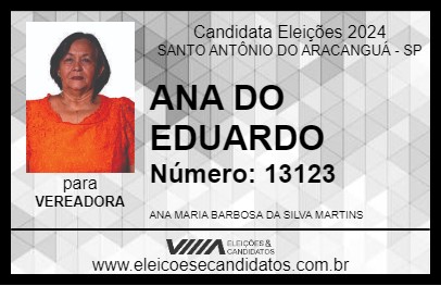 Candidato ANA DO EDUARDO 2024 - SANTO ANTÔNIO DO ARACANGUÁ - Eleições