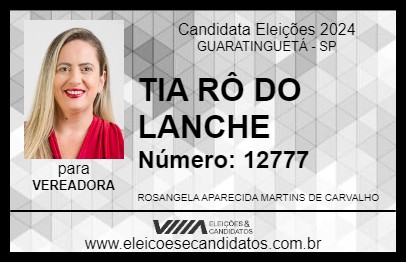 Candidato TIA RÔ DO LANCHE 2024 - GUARATINGUETÁ - Eleições