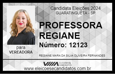 Candidato PROFESSORA REGIANE 2024 - GUARATINGUETÁ - Eleições