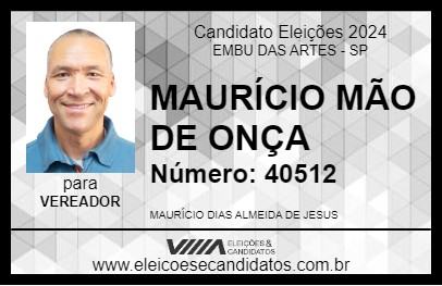 Candidato MAURÍCIO MÃO DE ONÇA 2024 - EMBU DAS ARTES - Eleições