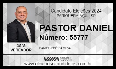 Candidato PASTOR DANIEL 2024 - PARIQUERA-AÇU - Eleições