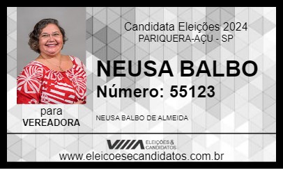 Candidato NEUSA BALBO 2024 - PARIQUERA-AÇU - Eleições