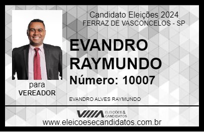 Candidato EVANDRO RAYMUNDO 2024 - FERRAZ DE VASCONCELOS - Eleições