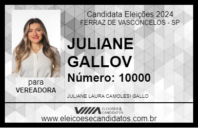 Candidato JULIANE GALLO 2024 - FERRAZ DE VASCONCELOS - Eleições