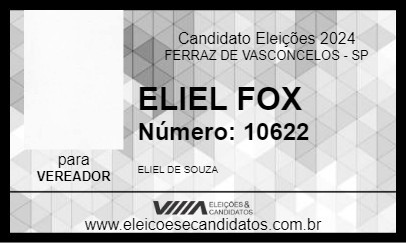 Candidato ELIEL FOX 2024 - FERRAZ DE VASCONCELOS - Eleições