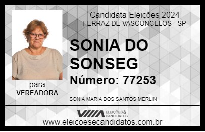 Candidato SONIA CONSEG 2024 - FERRAZ DE VASCONCELOS - Eleições