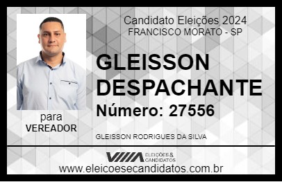 Candidato GLEISSON DESPACHANTE 2024 - FRANCISCO MORATO - Eleições