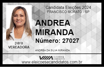 Candidato ANDREA MIRANDA 2024 - FRANCISCO MORATO - Eleições