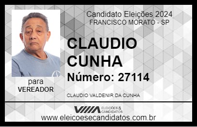 Candidato CLAUDIO CUNHA 2024 - FRANCISCO MORATO - Eleições