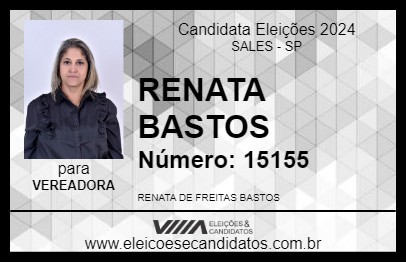 Candidato RENATA BASTOS 2024 - SALES - Eleições