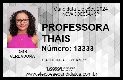 Candidato PROFESSORA THAIS 2024 - NOVA ODESSA - Eleições