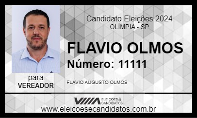 Candidato FLAVIO OLMOS 2024 - OLÍMPIA - Eleições