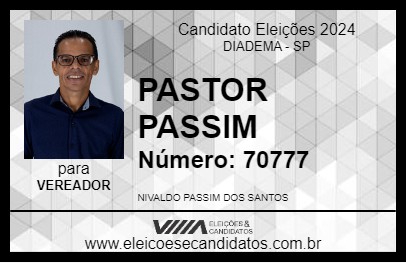 Candidato PASTOR PASSIM 2024 - DIADEMA - Eleições