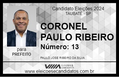 Candidato CORONEL PAULO RIBEIRO 2024 - TAUBATÉ - Eleições