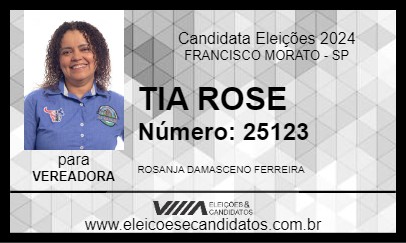 Candidato TIA ROSE 2024 - FRANCISCO MORATO - Eleições