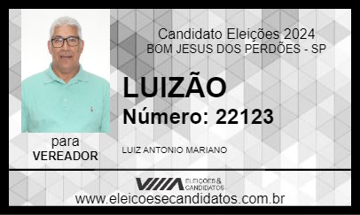 Candidato LUIZÃO 2024 - BOM JESUS DOS PERDÕES - Eleições