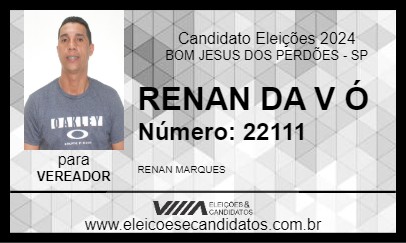 Candidato RENAN DA V Ó 2024 - BOM JESUS DOS PERDÕES - Eleições