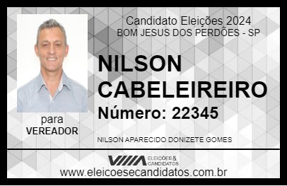 Candidato NILSON CABELEIREIRO 2024 - BOM JESUS DOS PERDÕES - Eleições