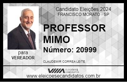 Candidato PROFESSOR MIMO 2024 - FRANCISCO MORATO - Eleições