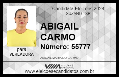 Candidato ABIGAIL CARMO 2024 - SUZANO - Eleições