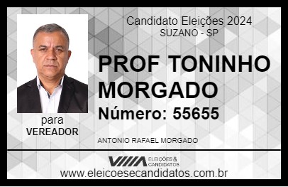 Candidato PROF TONINHO MORGADO 2024 - SUZANO - Eleições