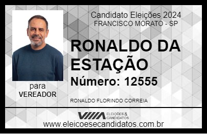 Candidato RONALDO DA ESTAÇÃO 2024 - FRANCISCO MORATO - Eleições