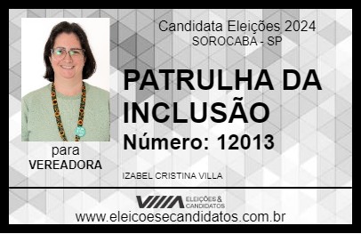 Candidato IZABEL DA PATRULHA DA INCLUSÃO 2024 - SOROCABA - Eleições