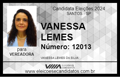 Candidato VANESSA LEMES 2024 - SANTOS - Eleições