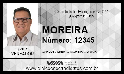 Candidato MOREIRA 2024 - SANTOS - Eleições