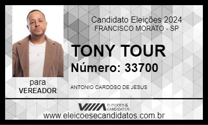 Candidato TONY TOUR 2024 - FRANCISCO MORATO - Eleições