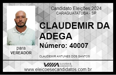 Candidato CLAUDEMIR DA ADEGA 2024 - CARAGUATATUBA - Eleições