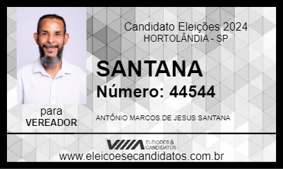 Candidato SANTANA 2024 - HORTOLÂNDIA - Eleições