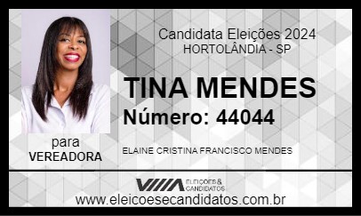 Candidato TINA MENDES 2024 - HORTOLÂNDIA - Eleições