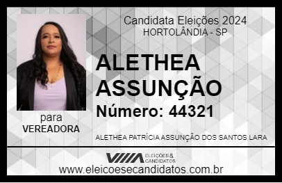 Candidato ALETHEA ASSUNÇÃO 2024 - HORTOLÂNDIA - Eleições