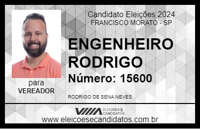 Candidato ENGENHEIRO RODRIGO 2024 - FRANCISCO MORATO - Eleições