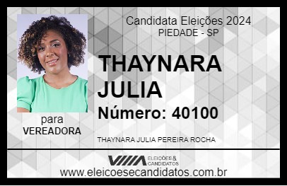 Candidato THAYNARA JULIA 2024 - PIEDADE - Eleições