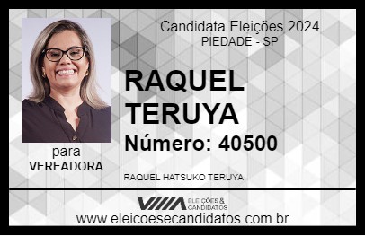 Candidato RAQUEL TERUYA 2024 - PIEDADE - Eleições