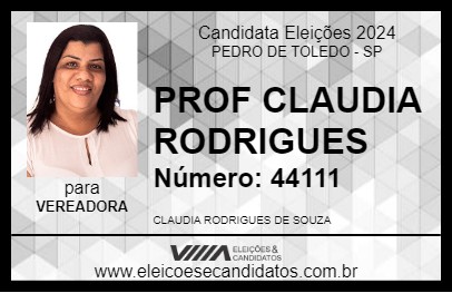 Candidato PROF CLAUDIA RODRIGUES 2024 - PEDRO DE TOLEDO - Eleições