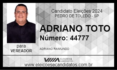 Candidato ADRIANO TOTO 2024 - PEDRO DE TOLEDO - Eleições