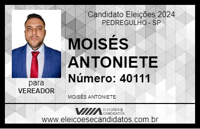 Candidato MOISÉS ANTONIETE 2024 - PEDREGULHO - Eleições