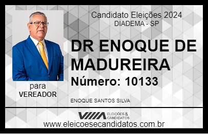 Candidato DR ENOQUE DE MADUREIRA 2024 - DIADEMA - Eleições