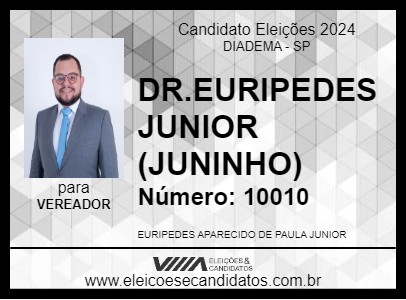 Candidato DR.EURIPEDES JUNIOR (JUNINHO) 2024 - DIADEMA - Eleições