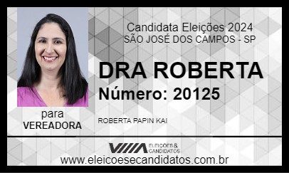 Candidato DRA ROBERTA 2024 - SÃO JOSÉ DOS CAMPOS - Eleições