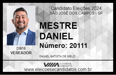 Candidato MESTRE DANIEL 2024 - SÃO JOSÉ DOS CAMPOS - Eleições