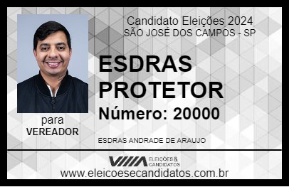 Candidato ESDRAS PROTETOR 2024 - SÃO JOSÉ DOS CAMPOS - Eleições