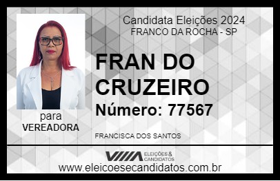 Candidato FRAN DO CRUZEIRO 2024 - FRANCO DA ROCHA - Eleições