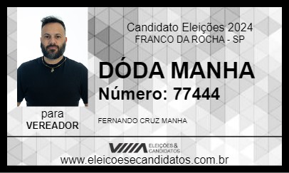 Candidato DÓDA MANHA 2024 - FRANCO DA ROCHA - Eleições